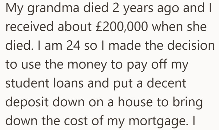 The inheritance wasn’t treated like a free pass. It went straight into debts and long-term stability.