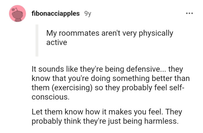 They know the OP is doing something better than they are.