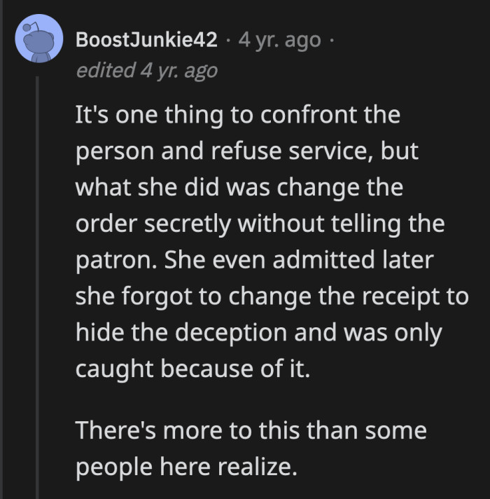 The OP deliberately changed a customer's order without their consent and expected to get away with it