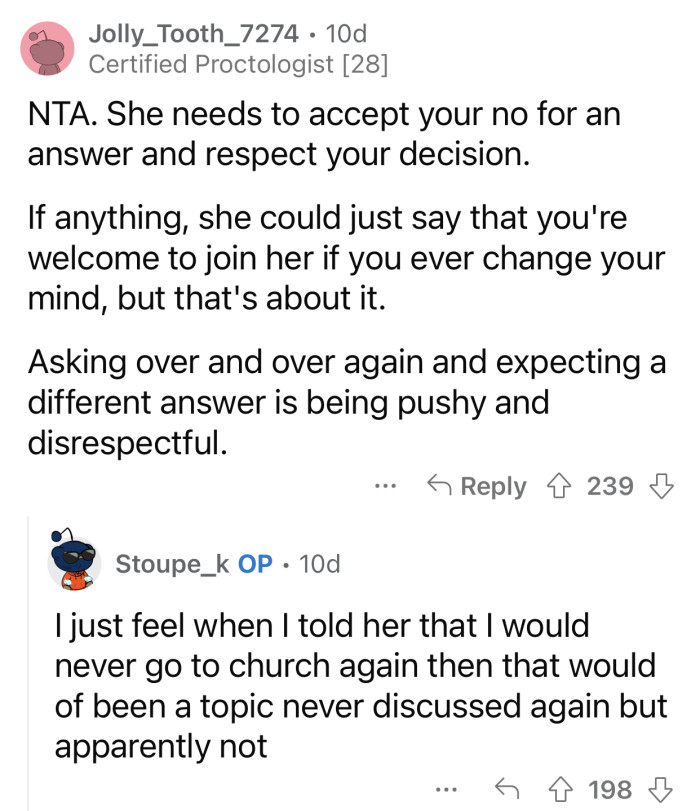 OP's wife was being pushy and disrespectful.