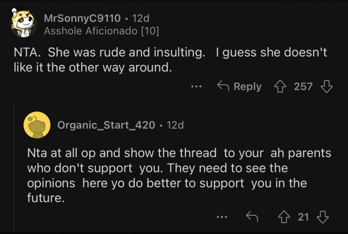 People hate it when you treat them the same way they treat you.