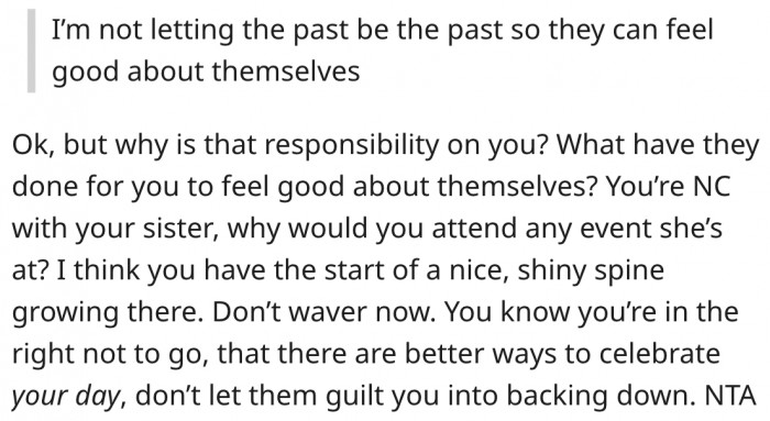 16. She should maintain her no-contact policy with her sister.