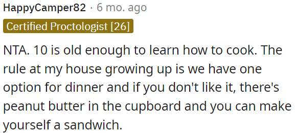 If they don't like it, they can make a sandwich.