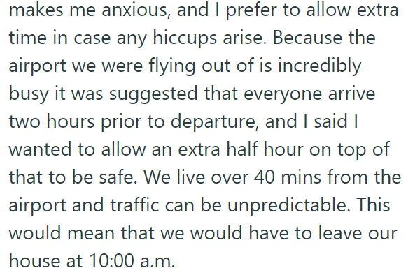 They Agreed to Leave the House at 10:00 a.m.