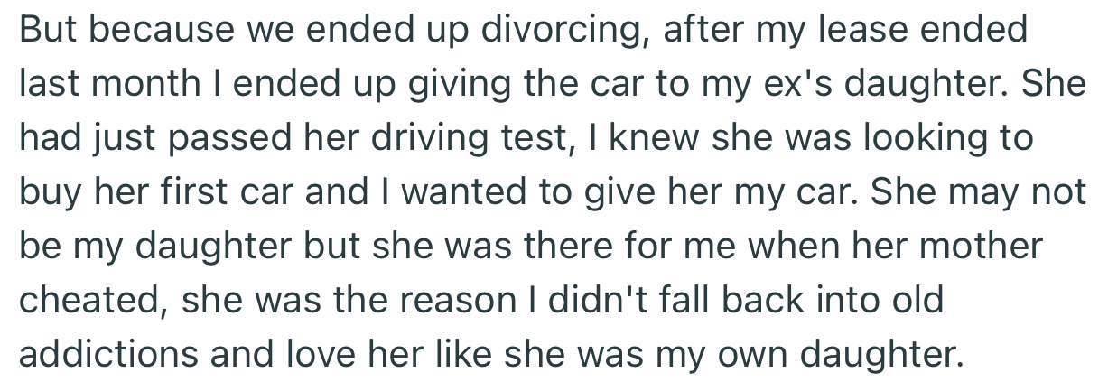 OP ended up giving the car to his ex-wife’s daughter rather than his ex-wife