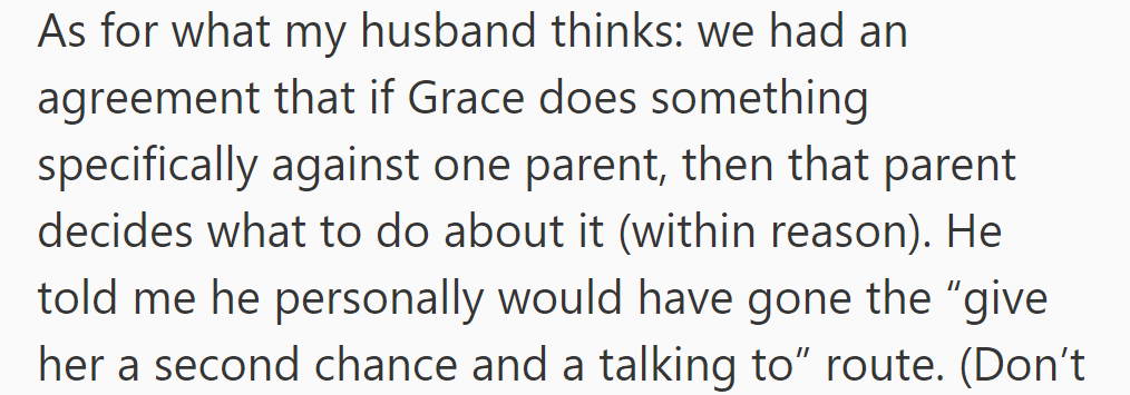 Husband agrees: Parent decides on action if Grace acts against them. He would opt for a second chance and talk.