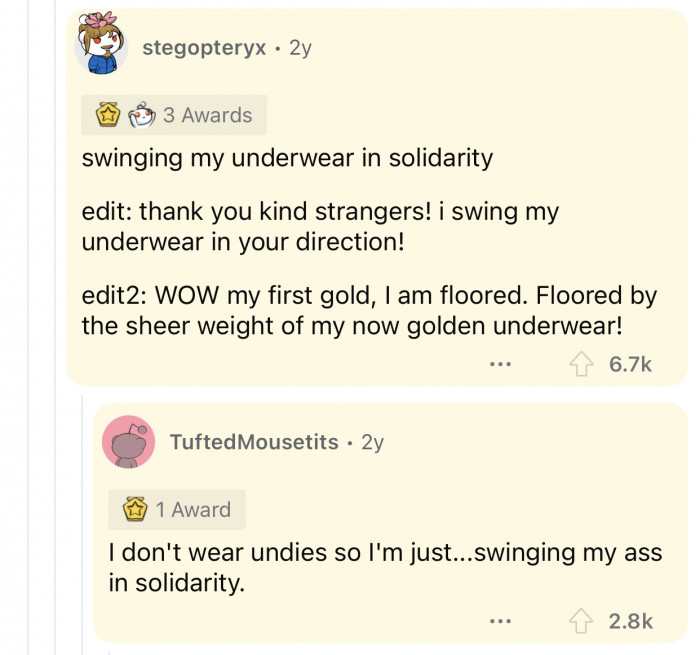 That's one way to show solidarity with others.