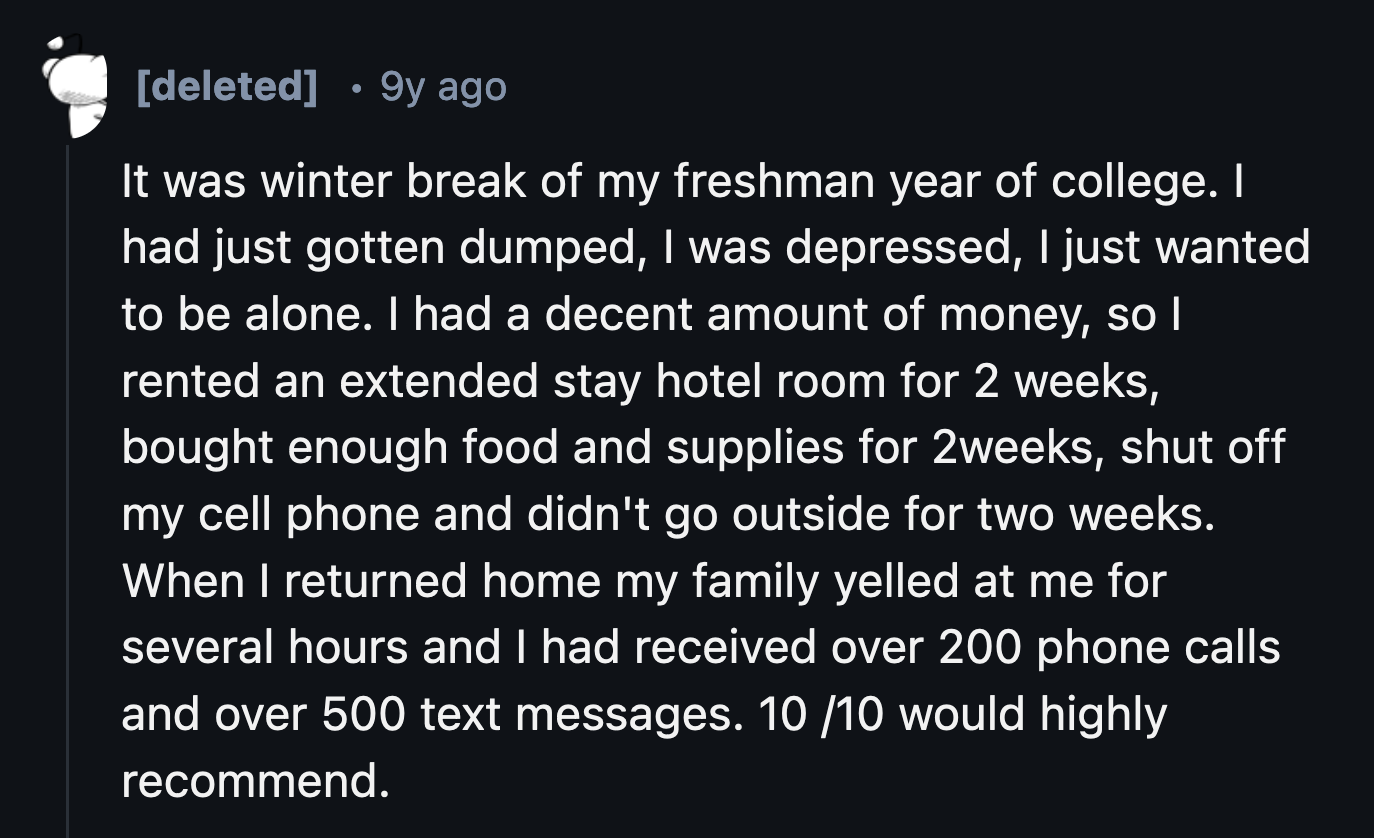 9. The recommendation doesn't involve the part where you don't give your parents a heads-up.