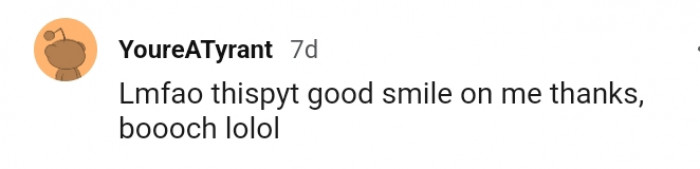 It did put a smile on my face too... Thank you, OP