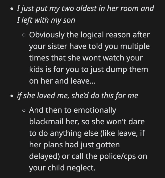 It was low of OP to emotionally blackmail her sister into babysitting her kids