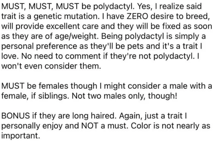 She was very specific about the traits and gender of the kitties