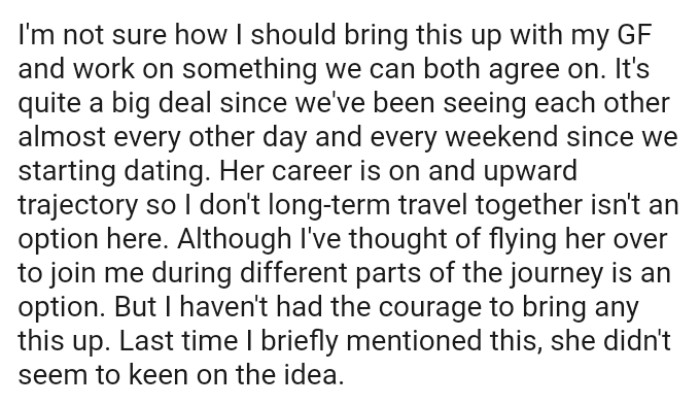 The OP has thought of flying her over to join him during different parts of the journey