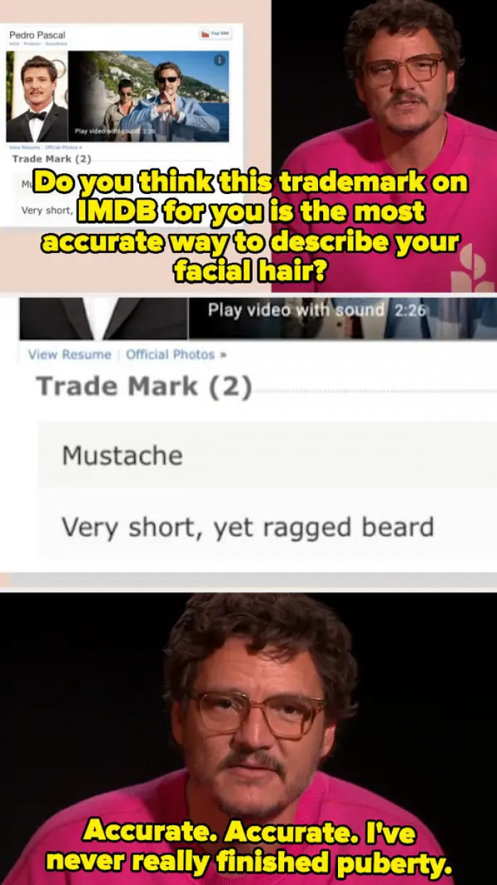 10. He approved of how IMDb described his signature facial hair