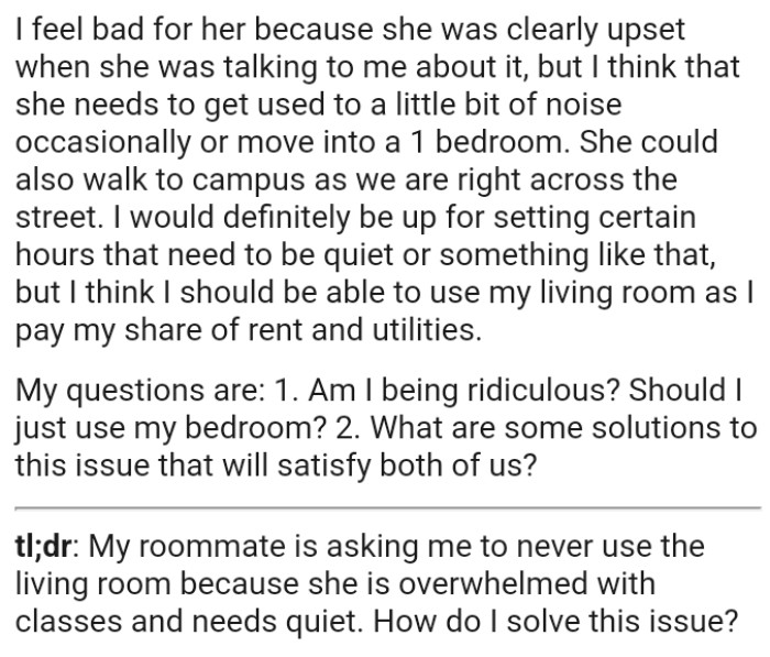 OP says the roommate could just walk to campus as they are right across the street
