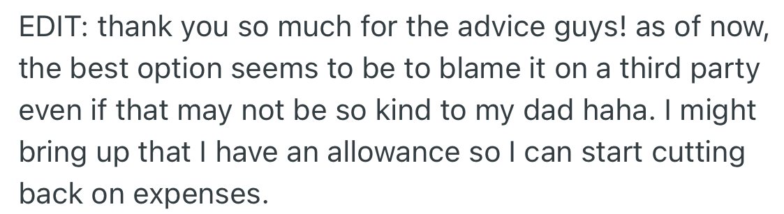 OP decided to use her dad as a shield to explain why she did not cover her friend's bill.