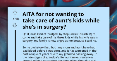 Teen Sparks Family Outrage By Refusing To Cover For Irresponsible Step-Uncle By Babysitting Her Cousins While Aunty Recovers From Surgery