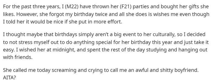 OP tells us how his girlfriend never really celebrates his birthday, while he always celebrates hers; this time, he decided to change things up.