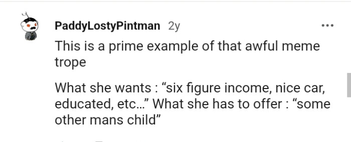 3. What she has to offer another man's child