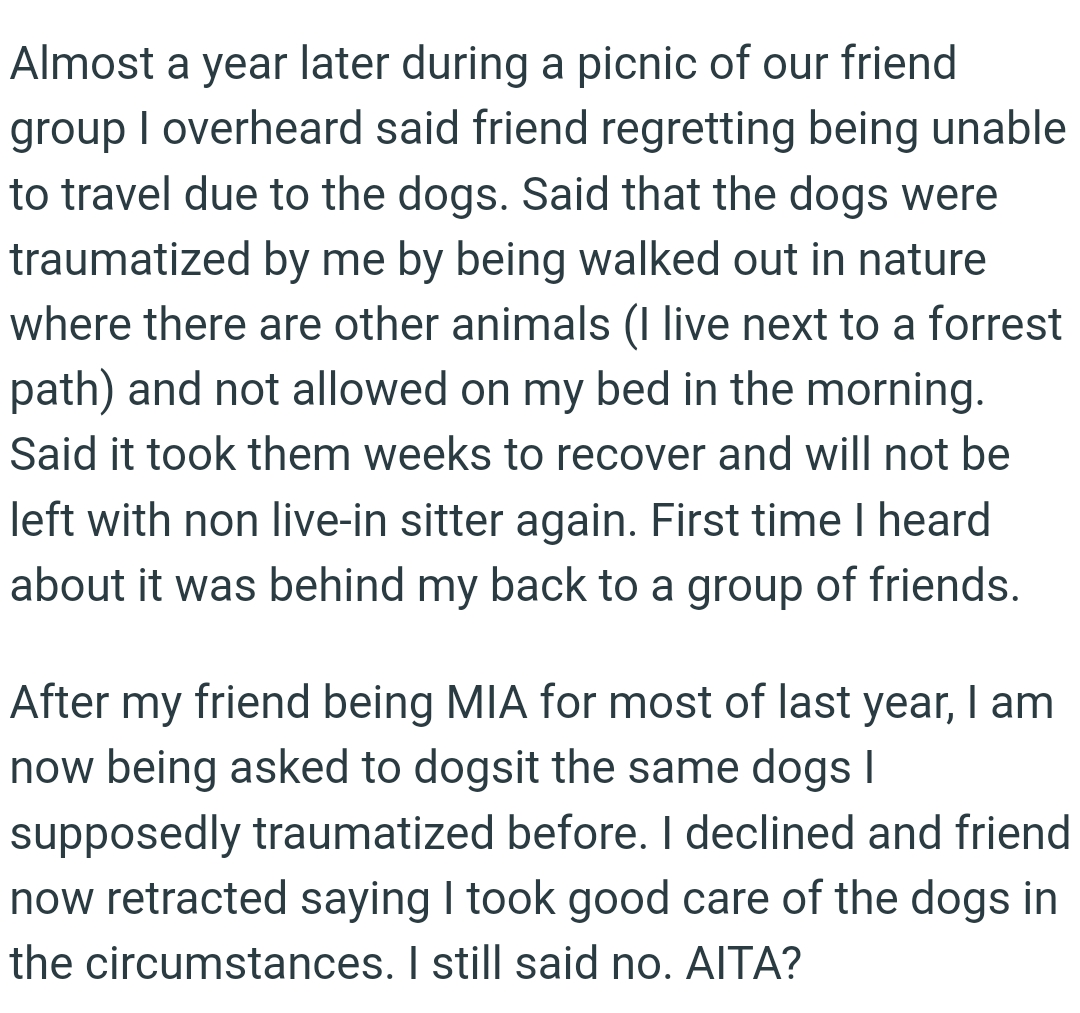 Friend said it took them weeks to recover, and they will not be left with a non-live-in sitter again