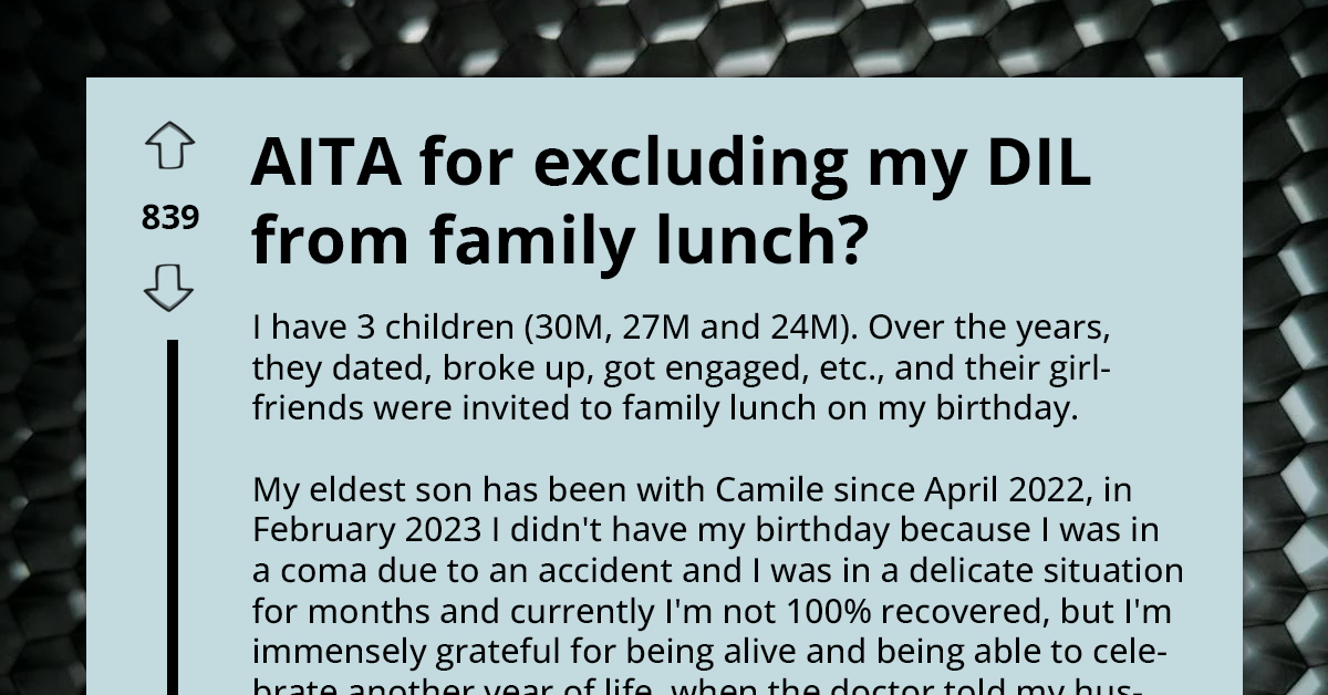 Recovering Mom Organizes Intimate Family Lunch to Celebrate Her Birthday; Soon-to-Be DIL Feels Sad as She Isn't Invited