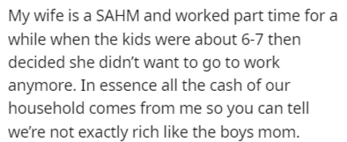 The two boys living with OP's ex-wife are much better off financially, so OP's current wife believes their kids should receive a larger share