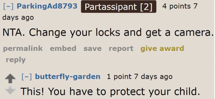 It's time to make changes to their home.