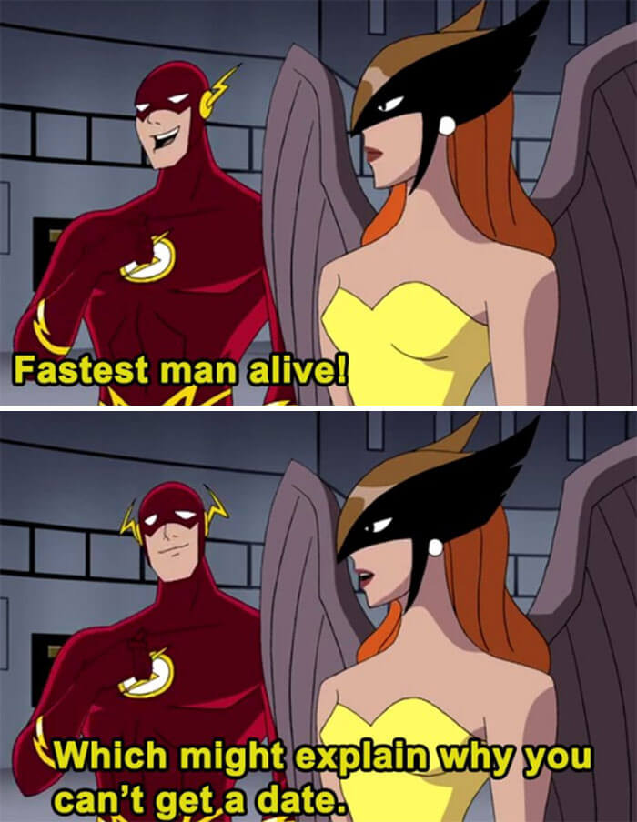 9. This scene from the Justice League, where Flash is teased for being the 