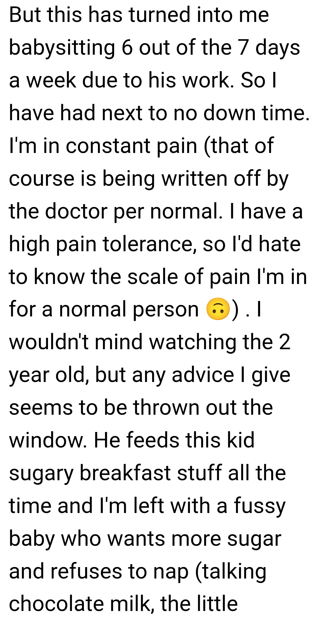 He feeds this kid sugary breakfast items all the time