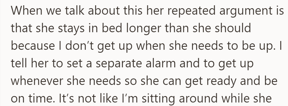 OP advises spouse to set a separate alarm to wake up on time, stressing individual responsibility.