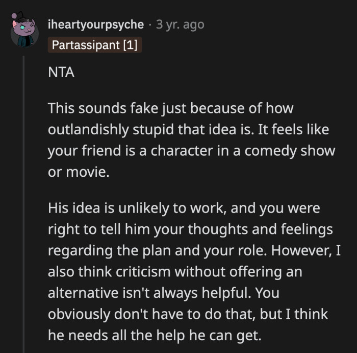 OP's blunt opinion of Zoltar's dreams was too forward, which is why he was offended