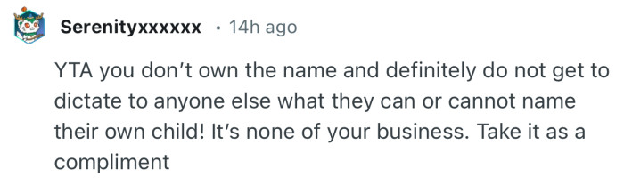 “Do not get to dictate to anyone else what they can or cannot name their own child!”
