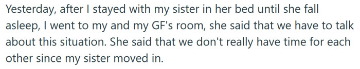 The OP's girlfriend isn't entirely happy with the situation.