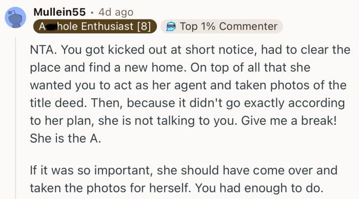 “If it was so important, she should have come over and taken the photos for herself. You had enough to do.”