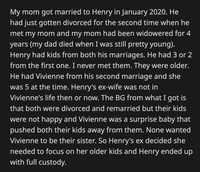 OP's mom and Henry are now divorcing. He asked OP's mom if she wanted to keep Vivienne, but she declined.
