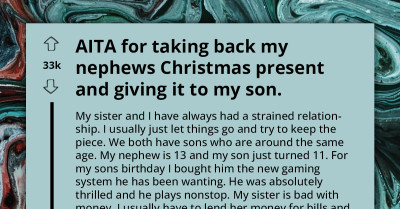 Woman Replaces Son's Console With Nephew's Intended Gift After Nephew Breaks It; Sister Becomes Furious