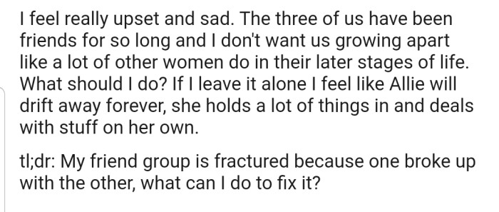 OP is sad, and has decided to seek help from the Reddit community