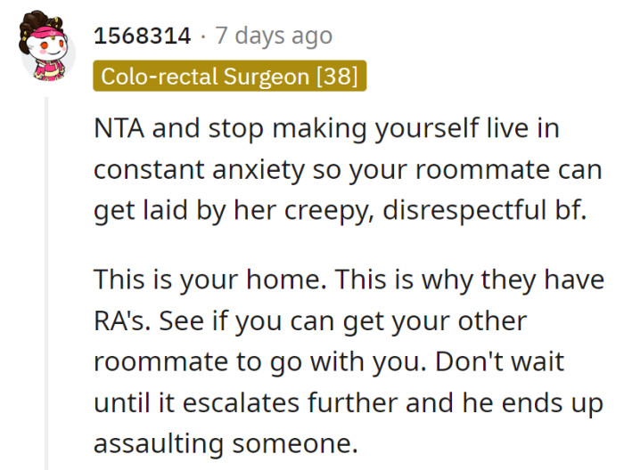 House of anxiety for a creepy boyfriend? RA rescue with the roommate.