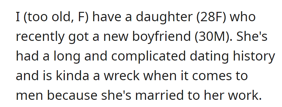 OP worries about her work-focused daughter entering a new relationship after a turbulent dating history.