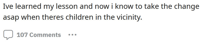 He says he has learned his lesson and always takes change with him to that venue now.