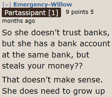 Redditors echo her sentiment. The OP's mom has some maturing to do.