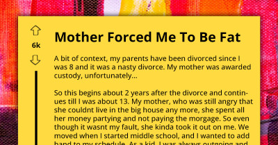 Redditors Go Berserk As Woman Shares How Her Drunk Mom Intentionally Made Her Fat As Child Because She Was More Beautiful Than Her