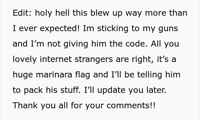 Her situation went viral, and OP was overwhelmed with the responses—but a quick update indicates that she's about to break up with him and send him packing.