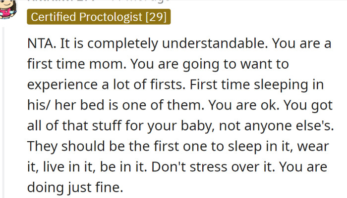 The OP is a first-time mom, and it's completely understandable