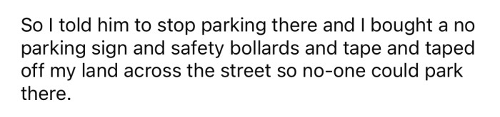 So, the OP told their neighbor to stop parking there.