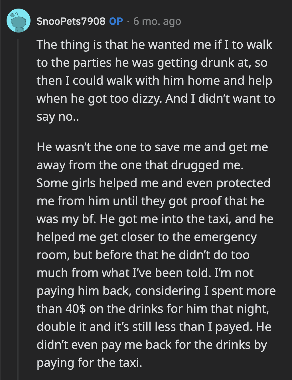 Those groups of women who didn't know OP did more to protect her that night than her boyfriend did.