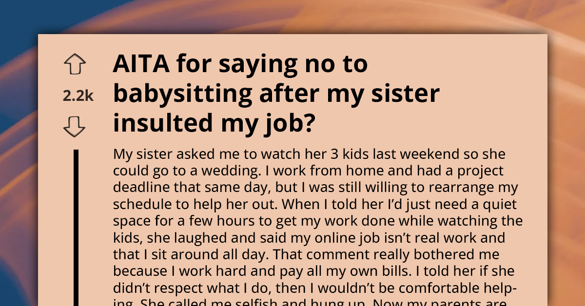 Saying No To Babysitting Turns Into Family Drama