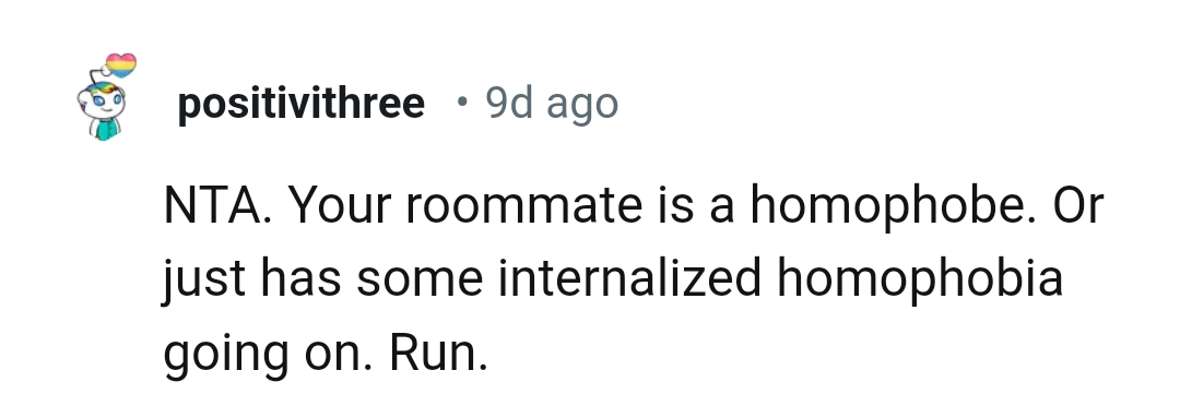 OP's roommate is a homophobe