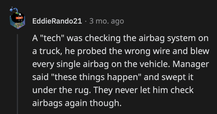 22. Well, at least you know the airbags work.