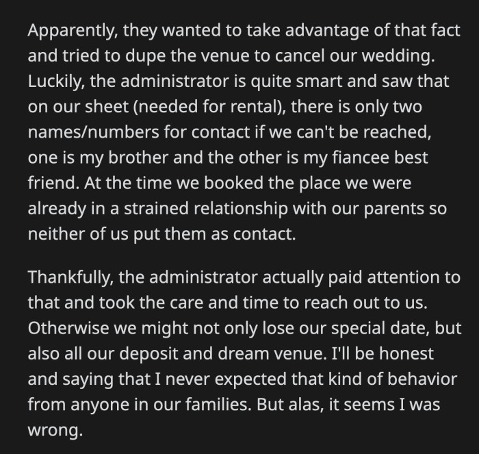 They almost lost their venue, the date, and their deposit if the venue administrator had fallen for the parents' ruse