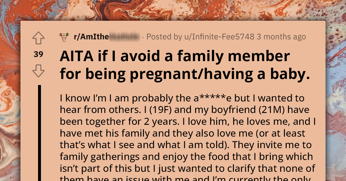 Woman Refuses to See Family Member Who Announced Pregnancy, Citing "Negative Feelings" She Felt Towards Her When She Was Pregnant